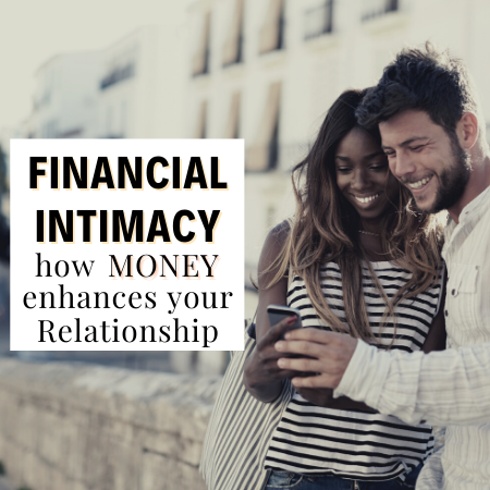 Financial Intimacy – How Money Can Enhance Your Love - Skilled Finances